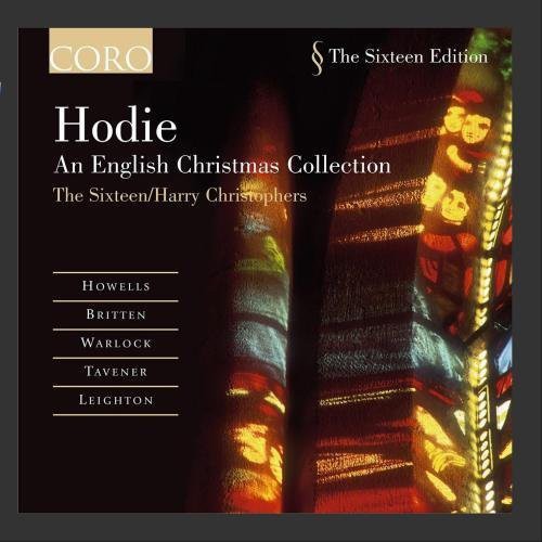 SIXTEEN (THE): Hodie - An English Christmas Collection