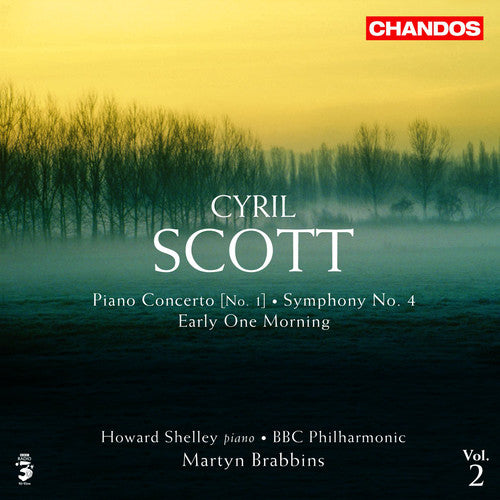 SCOTT, C.: Piano Concerto No. 1 / Symphony No. 4 / Early One