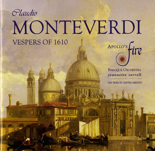 Monteverdi: Vespers Of The Blessed Virgin (1610)