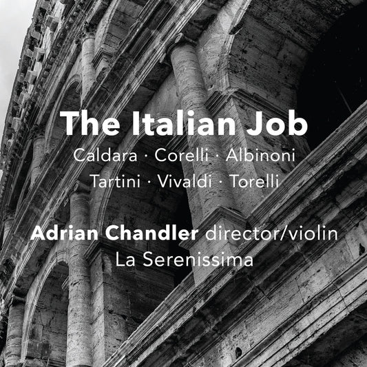 The Italian Job: Baroque Instrumental Music from the Italian