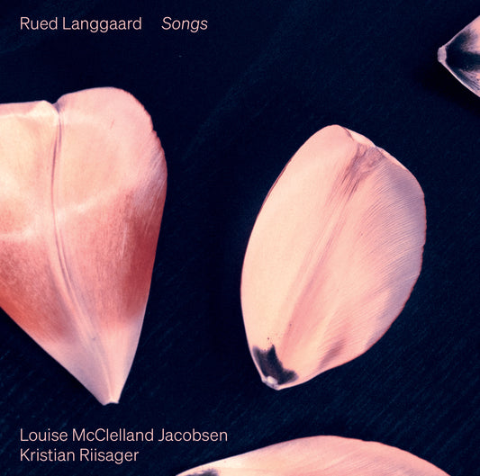 Langgaard: Songs / Jacobsen, Riisager