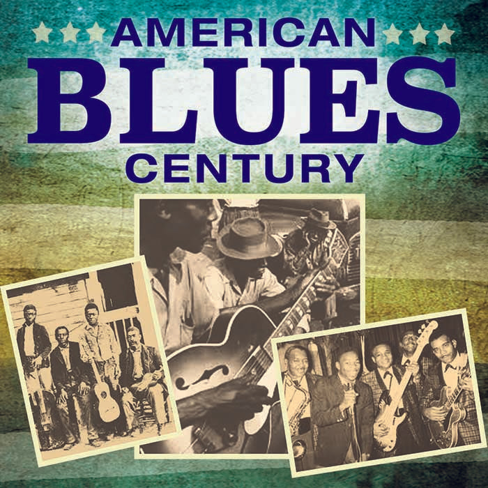 American Blues Century [3 CDs]