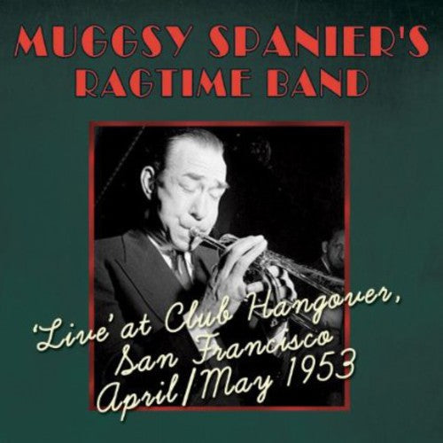 Live at Club Hangover 1953 / Muggsy Spaniel