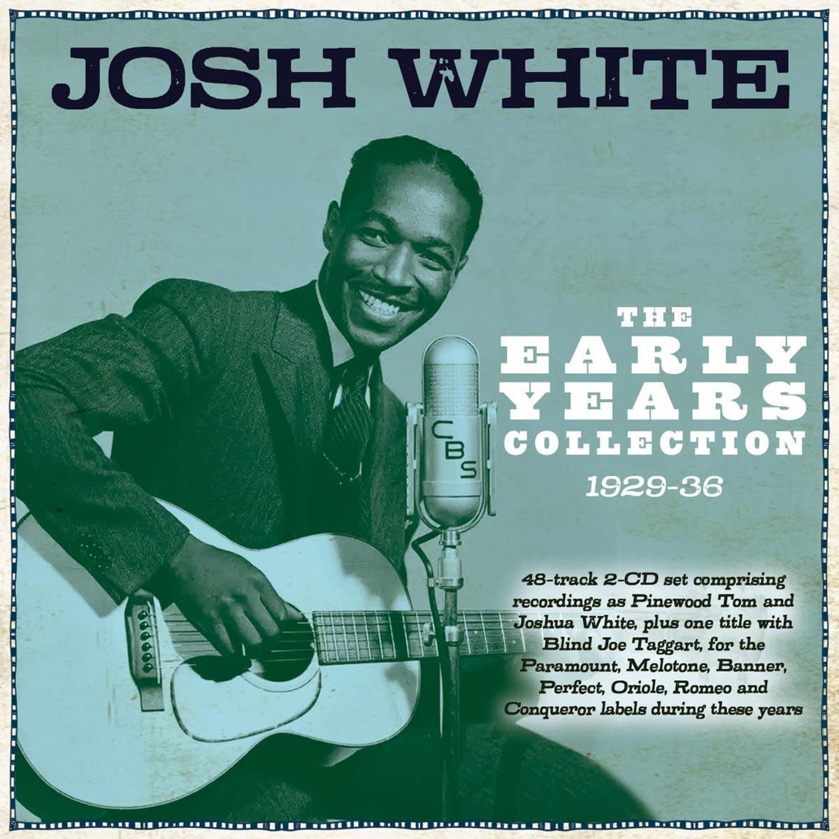 Josh White - The Early Years Collection 1929-1936 [2 CDs]
