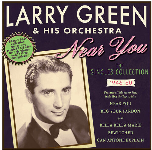 Larry Green & His Orchestra - Singles Collection 1946-1950 [2 CDs]