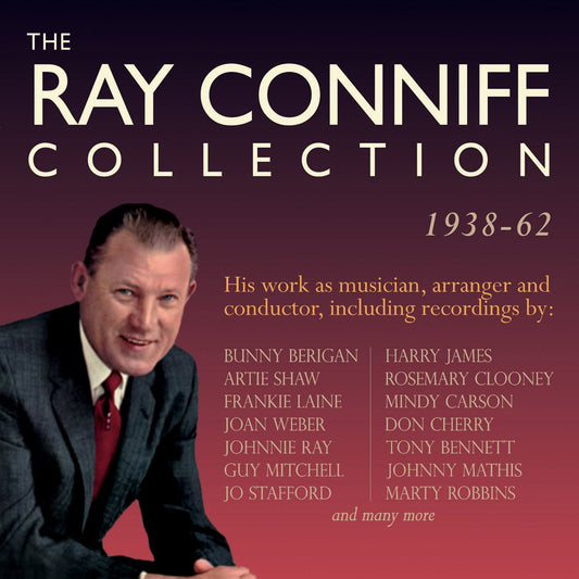 Ray Conniff: the Collection 1938-1962