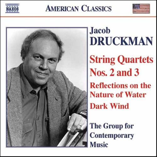 DRUCKMAN: String Quartets Nos. 2 and 3