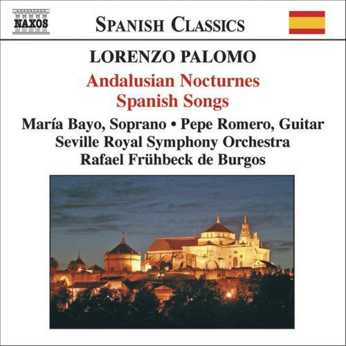PALOMO: Andalusian Nocturnes (Nocturnos de Andalucia) / Span