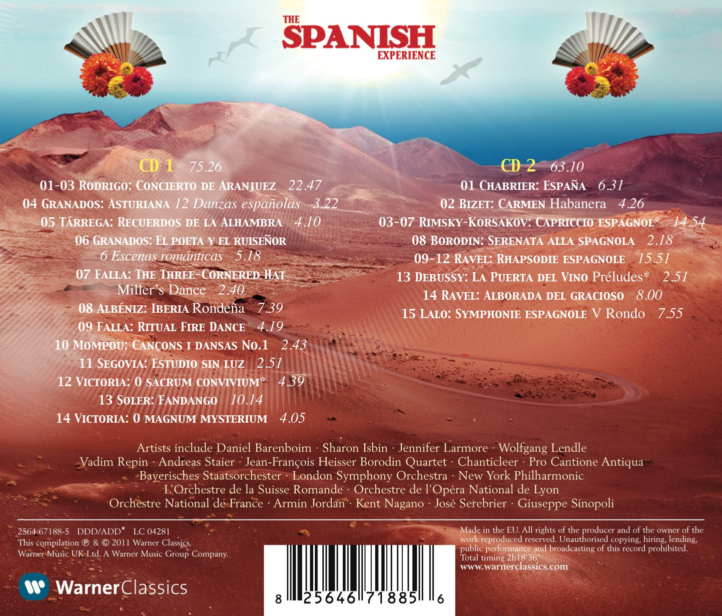 Spanish Experience  Barenboim, Isbin, Larmore, Lendle, Repin, Staier, Jean-François Heisser Borodin Quartet, Chanticleer