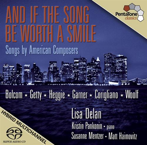 And If the Song be Worth a Smile: Mentzer, Susanne - Bolcom,