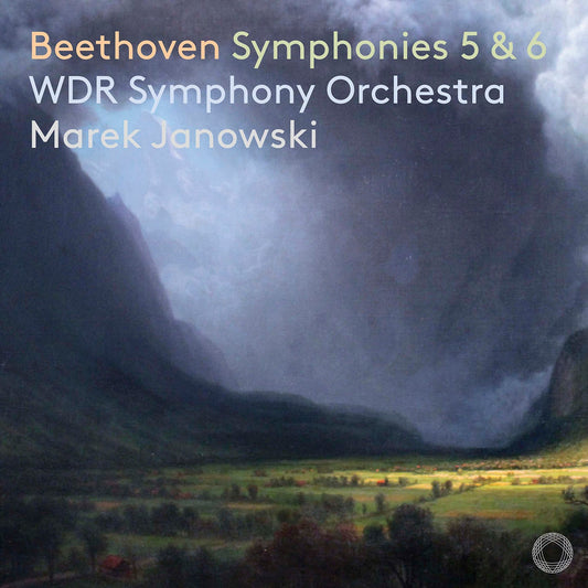 Beethoven: Symphonies Nos. 5 & 6 / WDR Sinfonieorchester Köln
