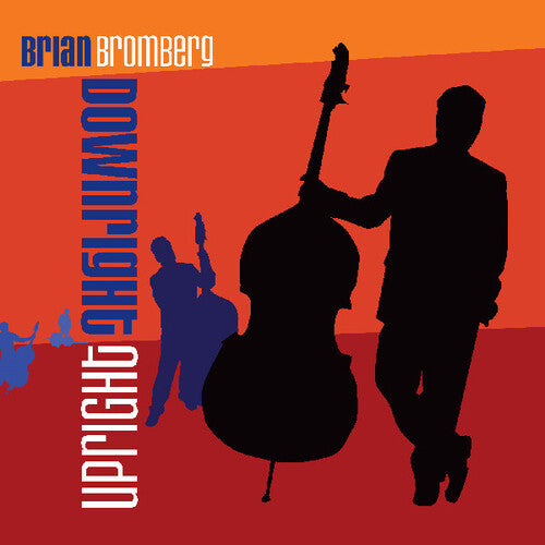 DOWNRIGHT UPRIGHT