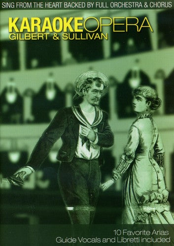KARAOKE OPERA 3: GILBERT & SULLIVAN