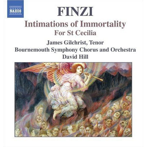 FINZI: Intimations of Immortality / For St Cecilia