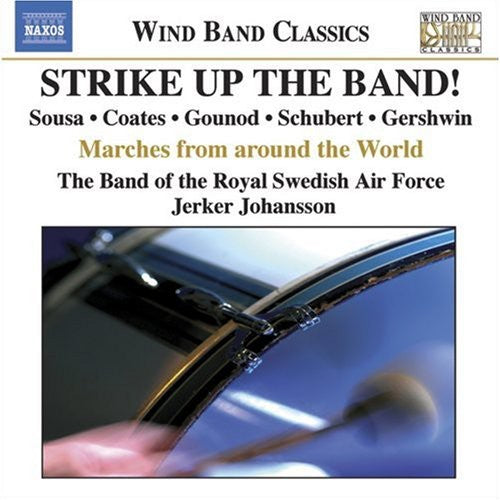 Strike Up the Band! (GöteborgsMusiken)