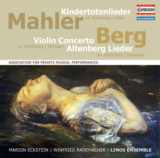 Mahler: Kindertotenlieder - Berg: Violin Concerto - 5 Altenb