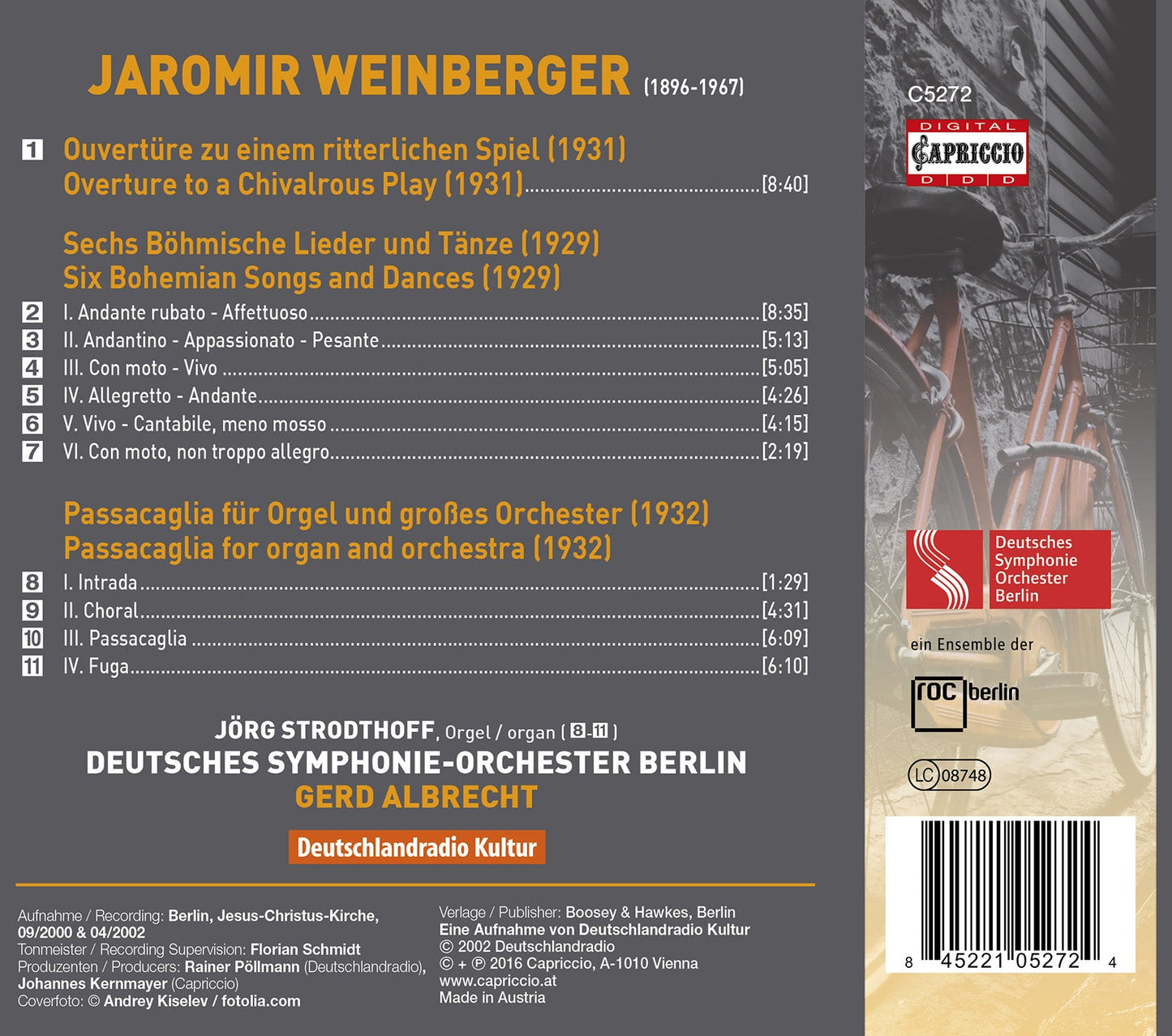 Weinberger: Overture to a Chivalrous Play, 6 Bohemian Songs