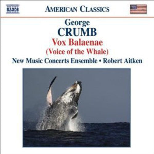 CRUMB: Vox Balaenae / Federico's Little Songs for Children /
