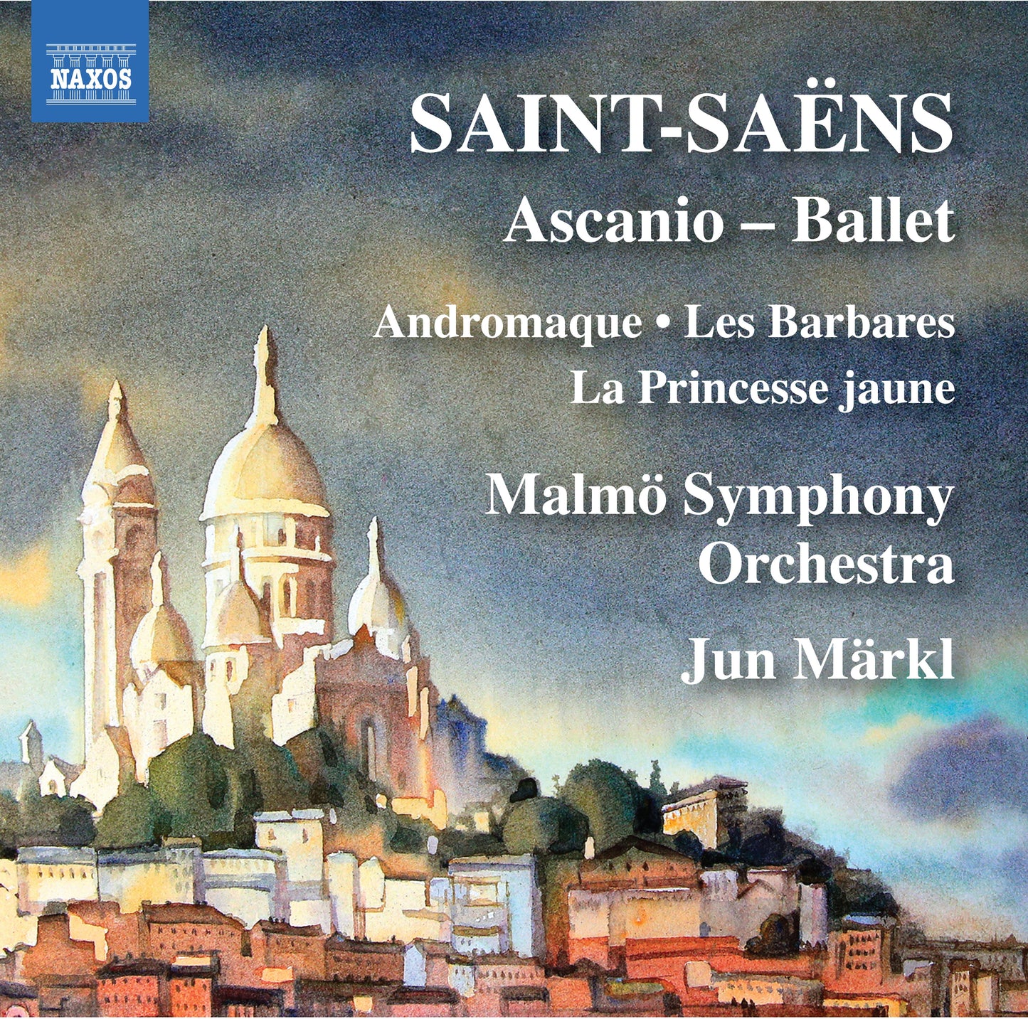 Saint-Saëns: Ascanio: Ballet - Overtures  Malmo Symphony Orchestra, Markl
