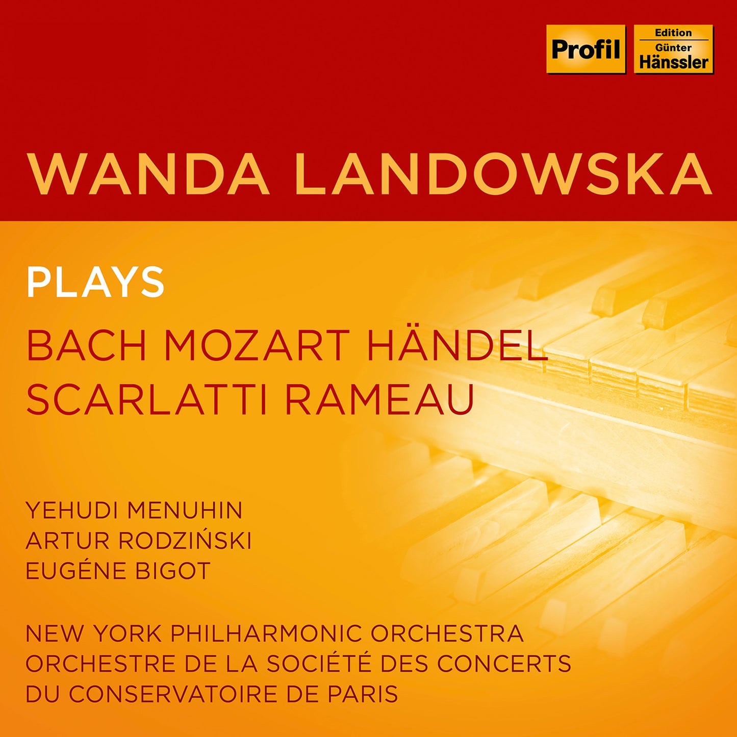 Wanda Landowska Plays Bach, Mozart, Handel, Scarlatti & Rame  Yehudi Menuhin, Wanda Landowska, Du Conservatoire Paris, New York Philharmonic Orchestra