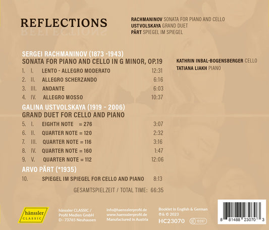 Part, Rachmaninoff & Ustvolskaya: Reflections  Kathrin Inbal-Bogensberger, Tatiana Liakh