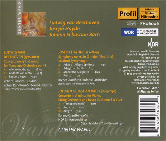 Beethoven: Piano Concerto No. 4; Haydn: Symphony No. 92; Bach: Violin Concerto, BWV 1041 / NDR Radiophilharmonie, WDR Sinfonieorchester Köln