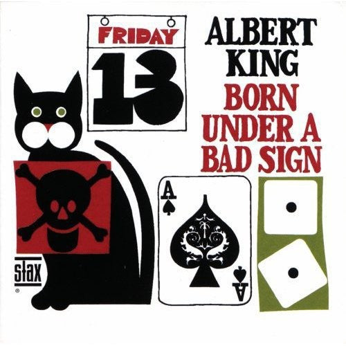 Albert King: Born Under a Bad Sign