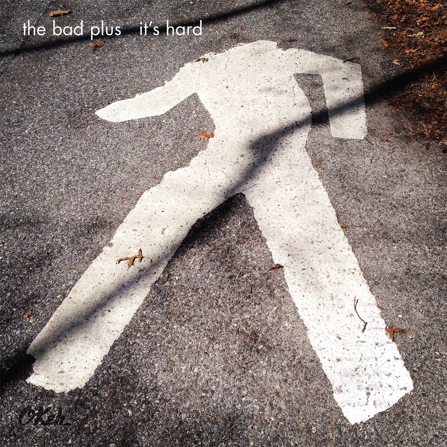 It'S Hard  The Bad Plus