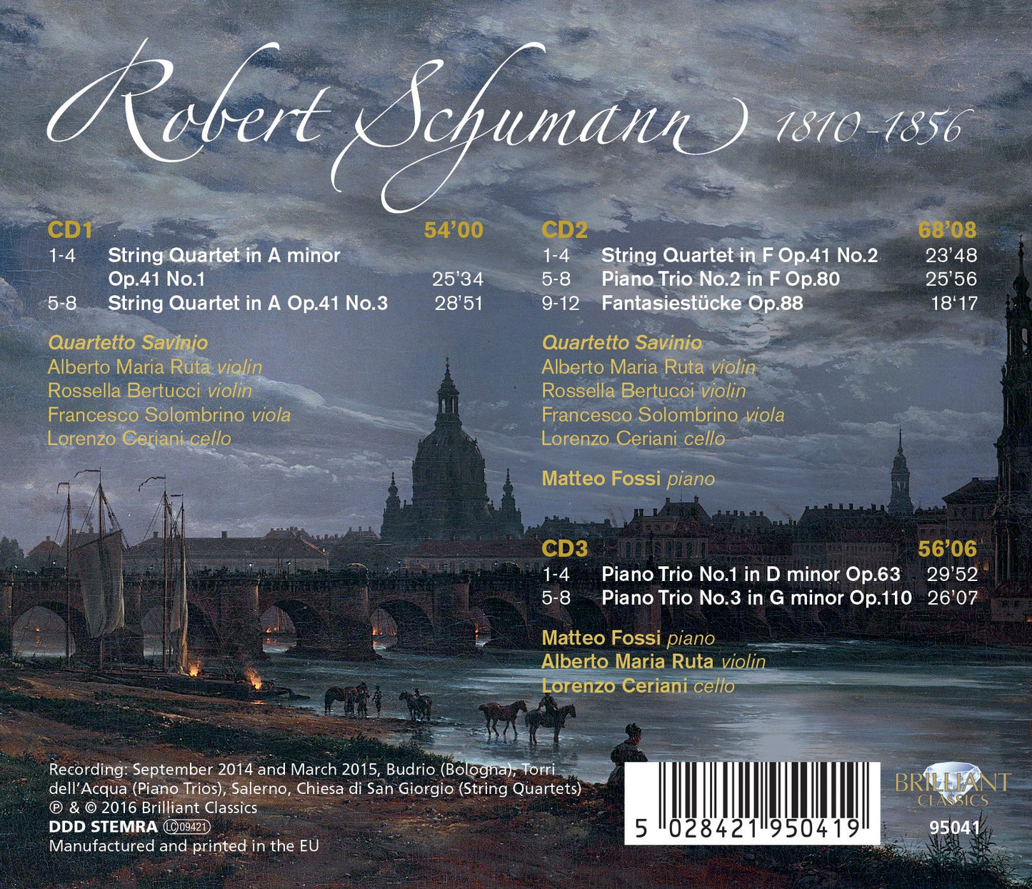 Schumann: Complete Piano Trios - Complete String Quartets -