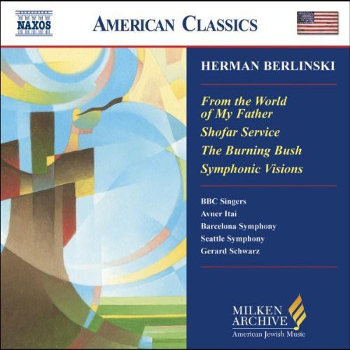 BERLINSKI: From the World of My Father / Shofar Service / Sy