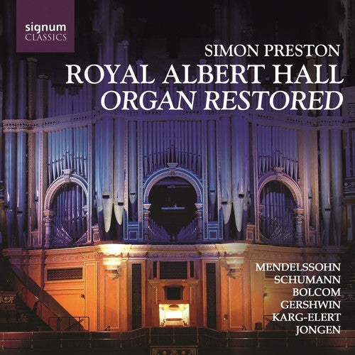ORGAN AT THE ROYAL ALBERT HALL RESTORED