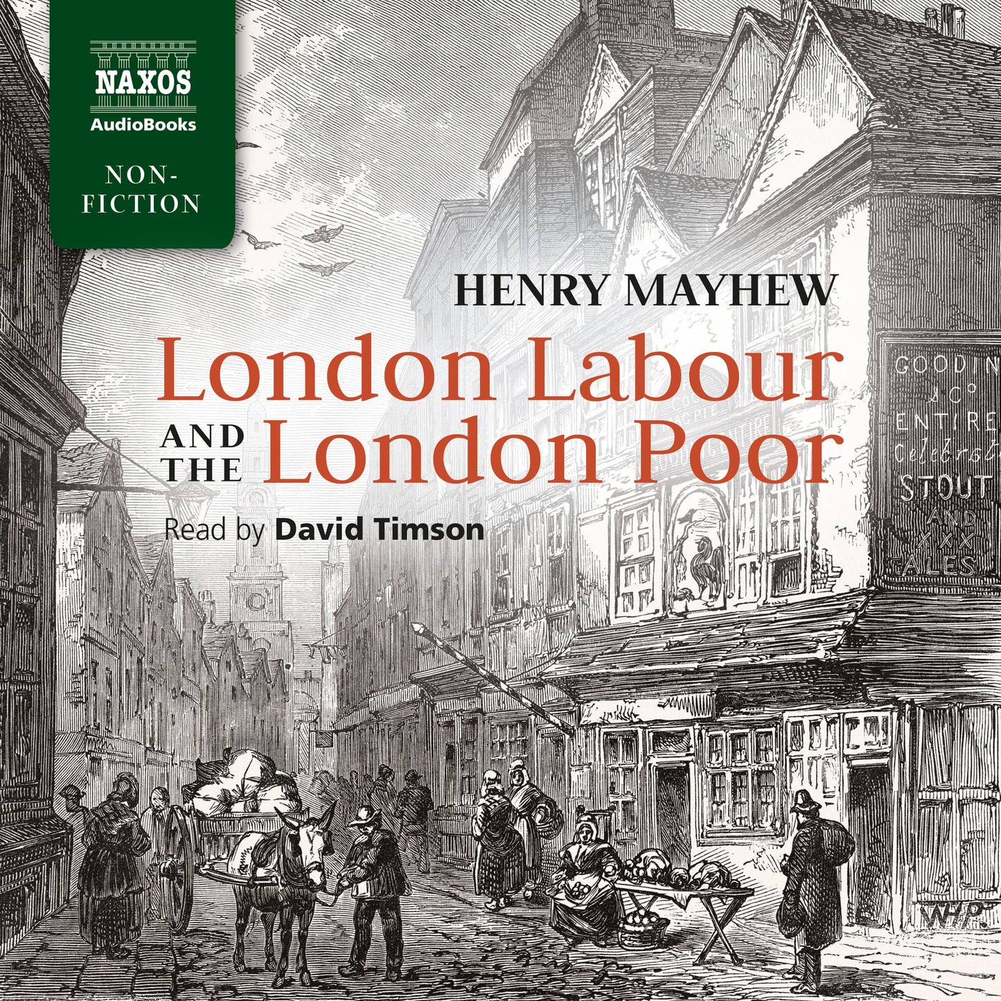 Mayhew: London Labour And The London Poor  David Timson
