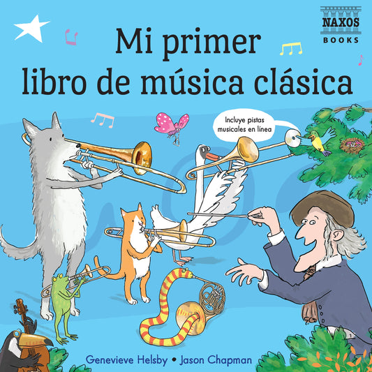 Mi Primer Libro De Música Clasica Book (en español)