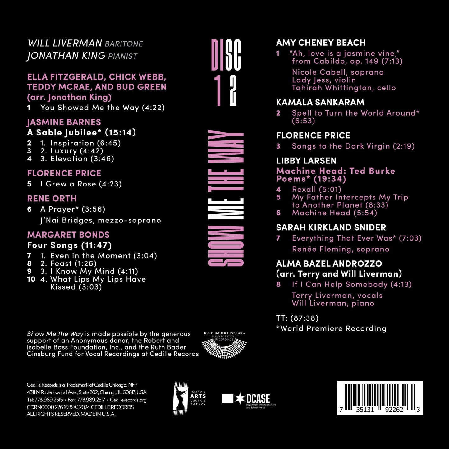 Show Me The Way  Will Liverman, Jonathan King, J'Nai Bridges, Renee Fleming, Nicole Cabell, Lady Jess, Terry Liverman