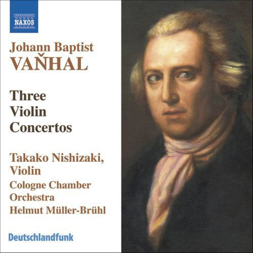 Vanhal: Violin Concertos in G Major, B-Flat Major, and G Maj