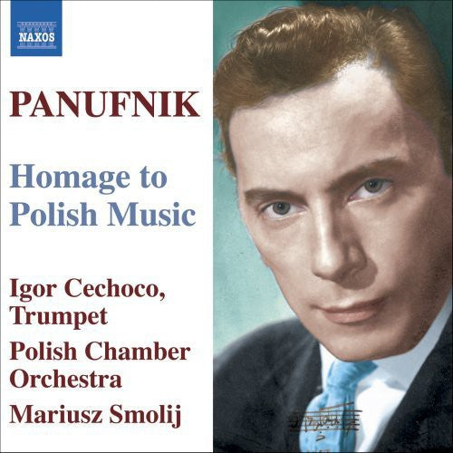 PANUFNIK: Old Polish Suite / Concerto in modo antico / Jagie