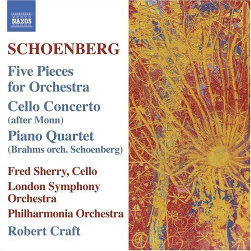 Schoenberg, A.: 5 Orchestral Pieces / Brahms, J.: Piano Quar
