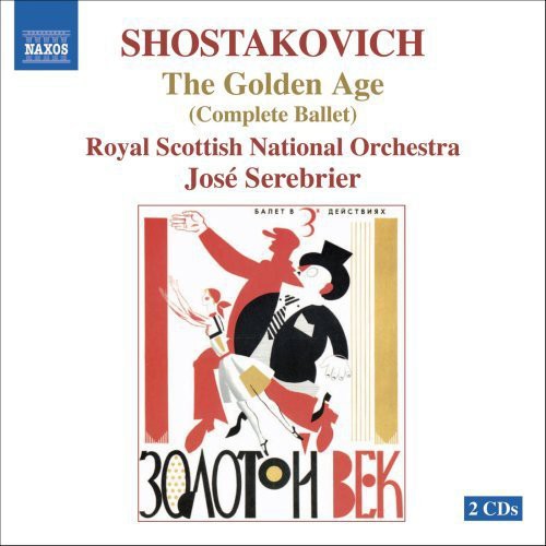 Shostakovich: Golden Age (The), Op. 22