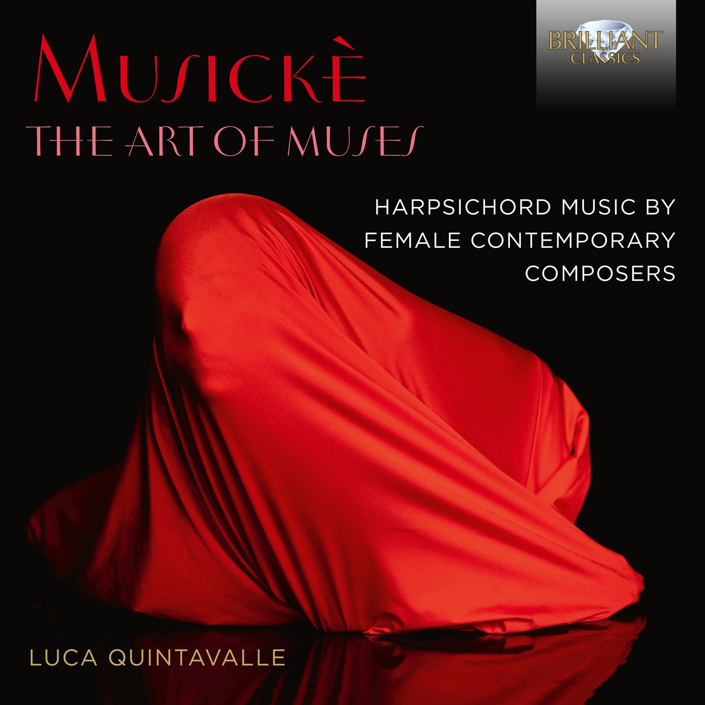 Musickè - The Art Of Muses, Harpsichord Music By Female Cont