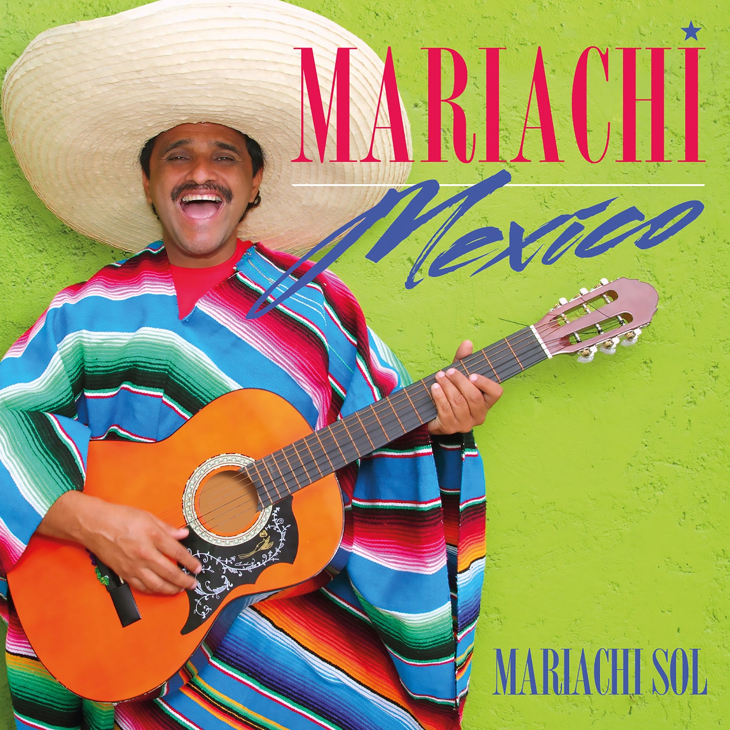 Mariachi Mexico / Mariachi Sol