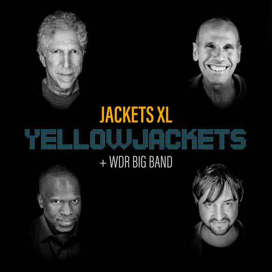 Jackets XL / Yellowjackets, Wdr Big Band