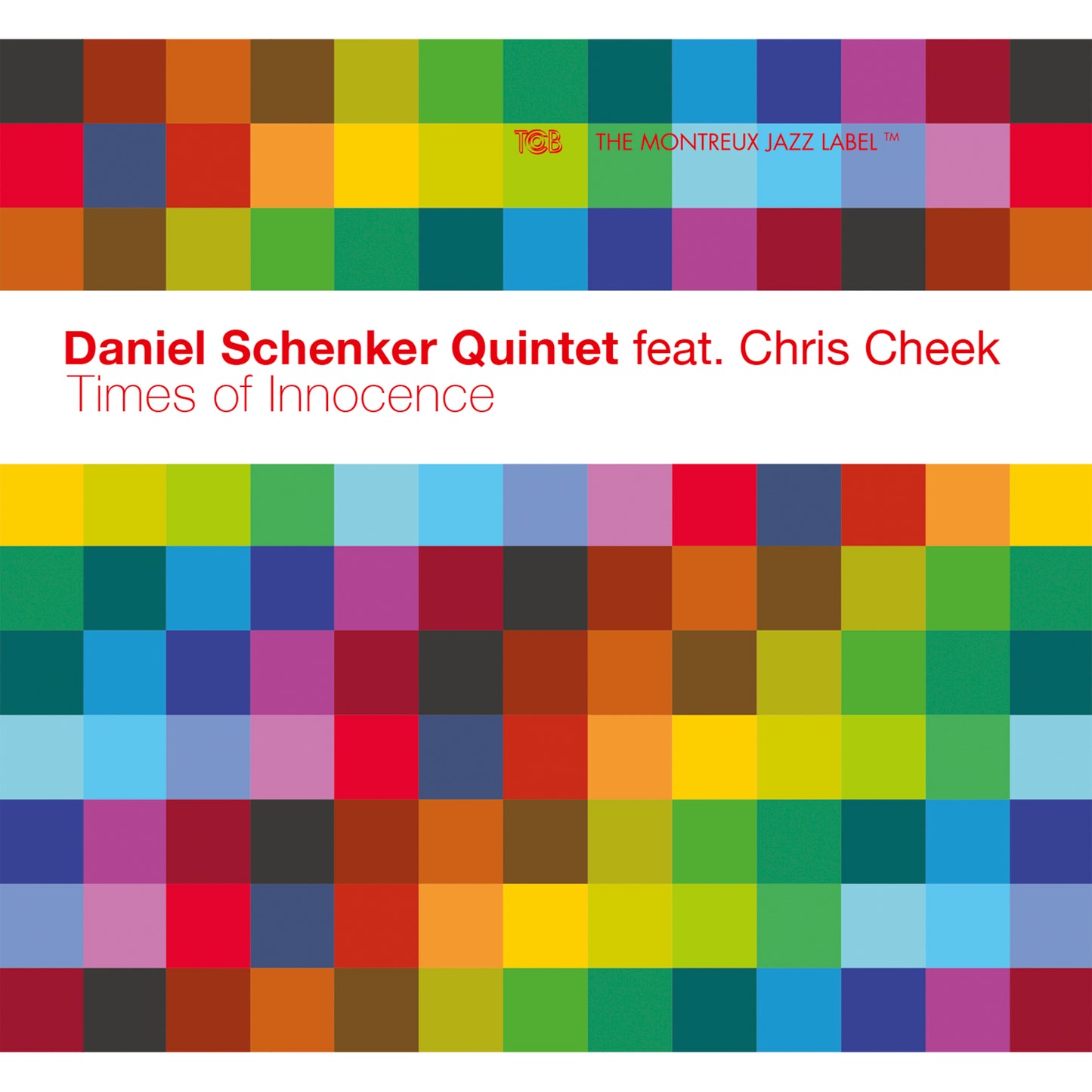 Times of Innocence / Daniel Schenker Quintet