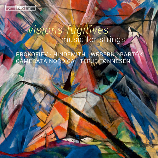 Visions fugitives & Other Music for Strings