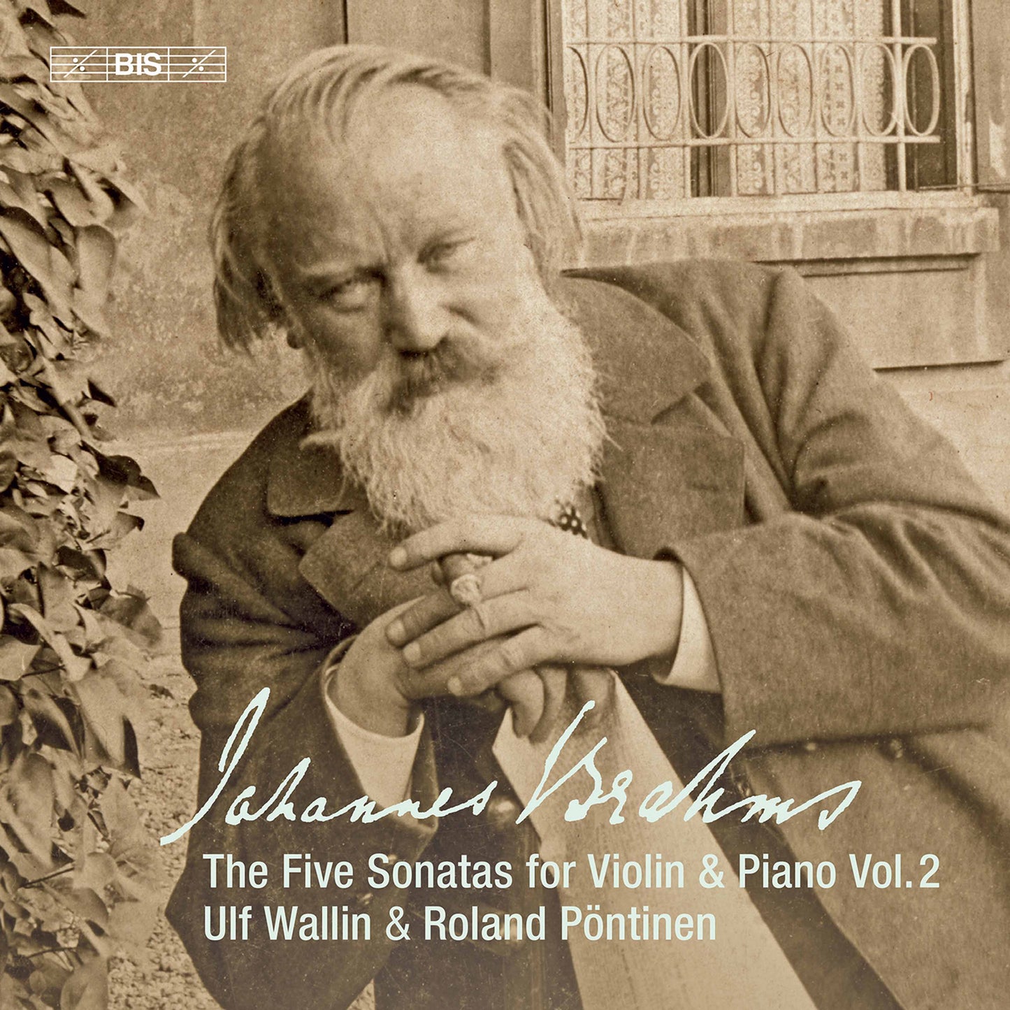 Brahms: The Five Sonatas for Violin & Piano, Vol. 2