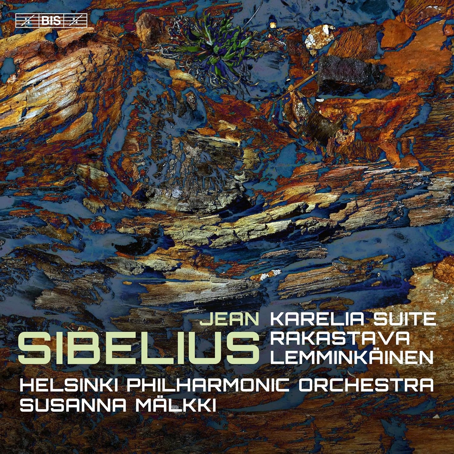 Sibelius: Karelia Suite; Rakastava; Lemminkainen