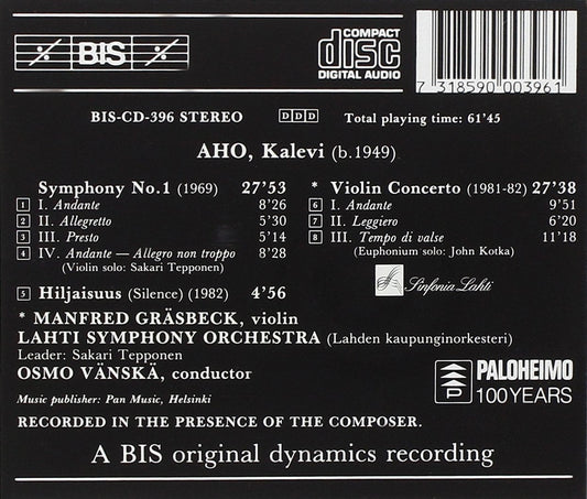 AHO: Symphony No. 1 / Hiljaisuus / Violin Concerto