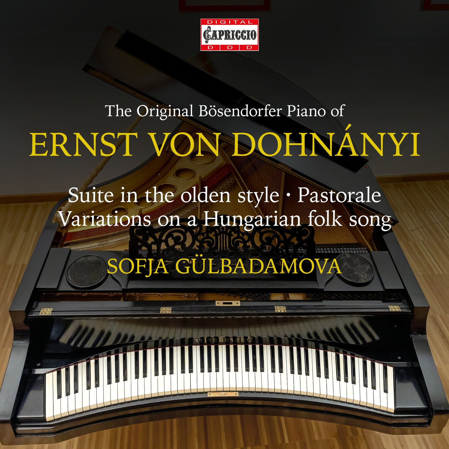 Dohnanyi: Piano Works (Original Concave Piano, Bosendorfer 1  Sofia Gulbadamova