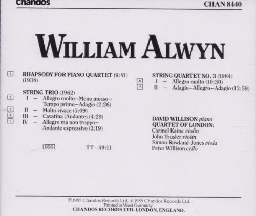 Alwyn: String Quartet No. 3 - String Trio - Rhapsody for Pia