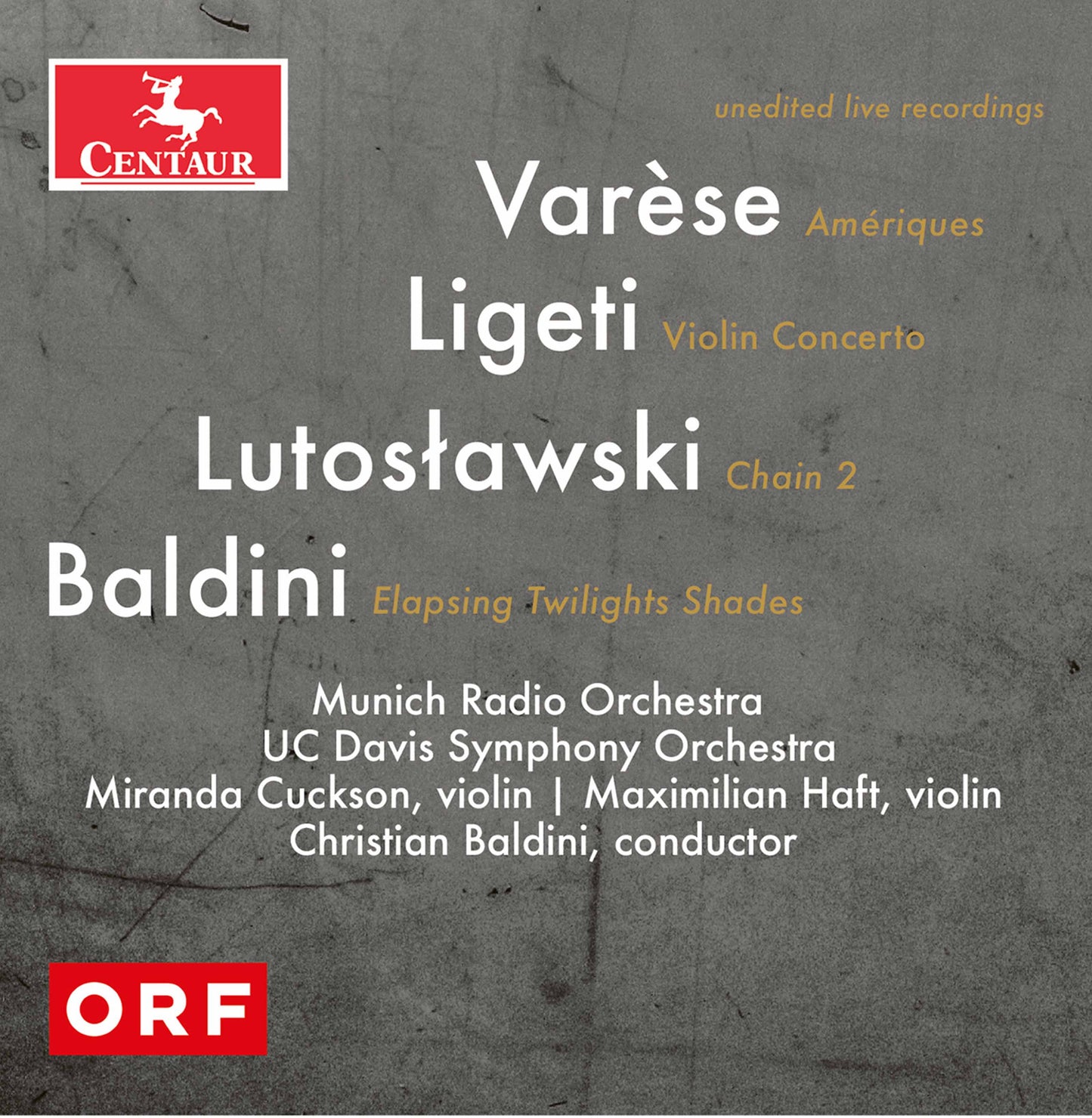 Varèse, Lutoslawski, Ligeti & Baldini