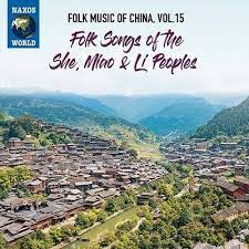 Folk Music Of China, Vol. 15 - Folk Songs Of The She, Miao &